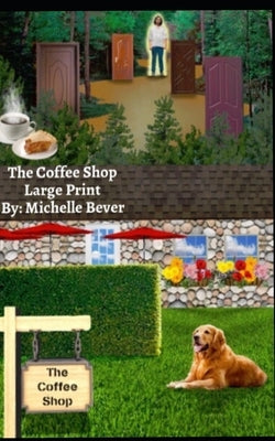 The Coffee Shop: Large Print by Clark, Shari