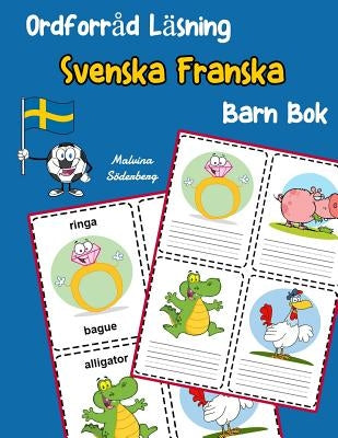 Ordforråd Läsning Svenska Franska Barn Bok: öka ordförråd test svenska Franska børn by Soderberg, Malvina