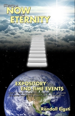 From Now to Eternity by Eigsti, Randall