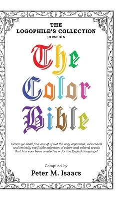 The Color Bible by Isaacs, Peter