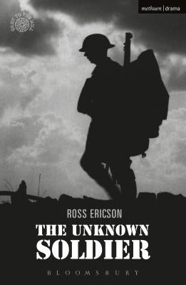 The Unknown Soldier by Ericson, Ross