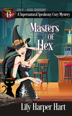 Masters of Hex by Hart, Lily Harper
