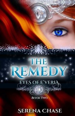 The Remedy by Chase, Serena