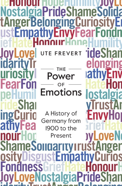 The Power of Emotions by Frevert, Ute