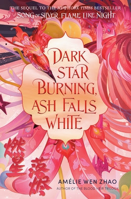 Dark Star Burning, Ash Falls White by Zhao, AmÃ©lie Wen