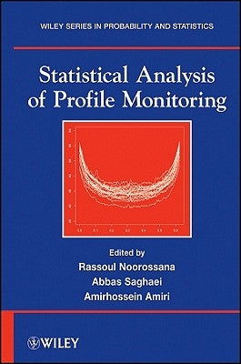 Statistical Analysis of Profile Monitoring by Noorossana, Rassoul