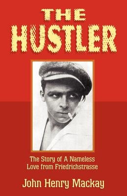 The Hustler by MacKay, John Henry