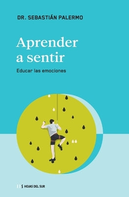 Aprender a sentir by Palermo, Sebastian