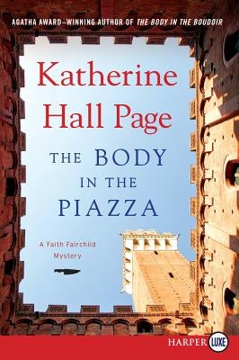 The Body in the Piazza by Page, Katherine Hall