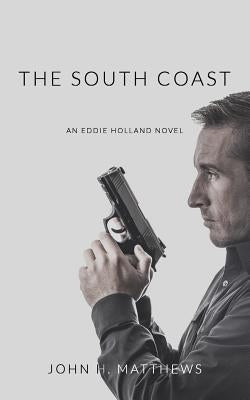 The South Coast by Matthews, John H.