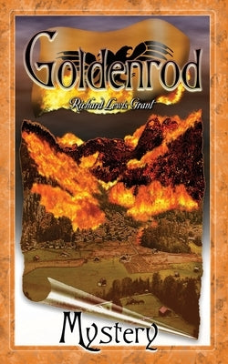 Goldenrod: Mystery by Grant, Richard Lewis