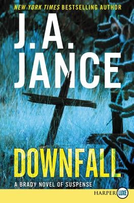 Downfall LP by Jance, J. A.
