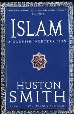 Islam by Smith, Huston