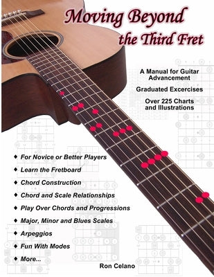 Moving Beyond the Third Fret (bw) by Celano, Ron