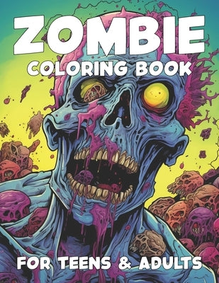 Zombie Coloring Book for Teens and Adults by Kjargaard, Kaitlyn