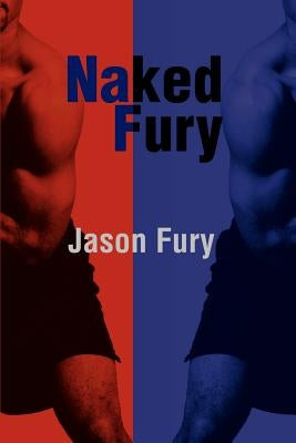 Naked Fury by Fury, Jason