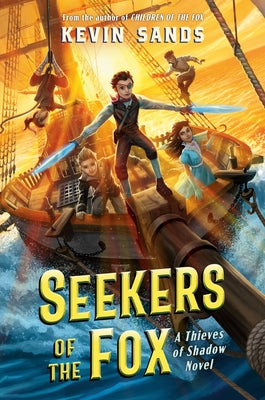 Seekers of the Fox by Sands, Kevin