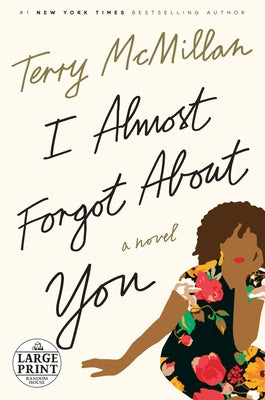 I Almost Forgot About You by McMillan, Terry