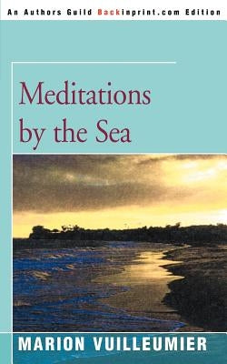 Meditations by the Sea by Vuilleumier, Marion