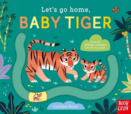 Let's Go Home, Baby Tiger by BÃºzio, Carolina