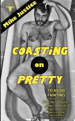 Coasting on Pretty by Sandknop, Stephen