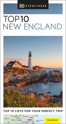 DK Top 10 New England by Dk Travel