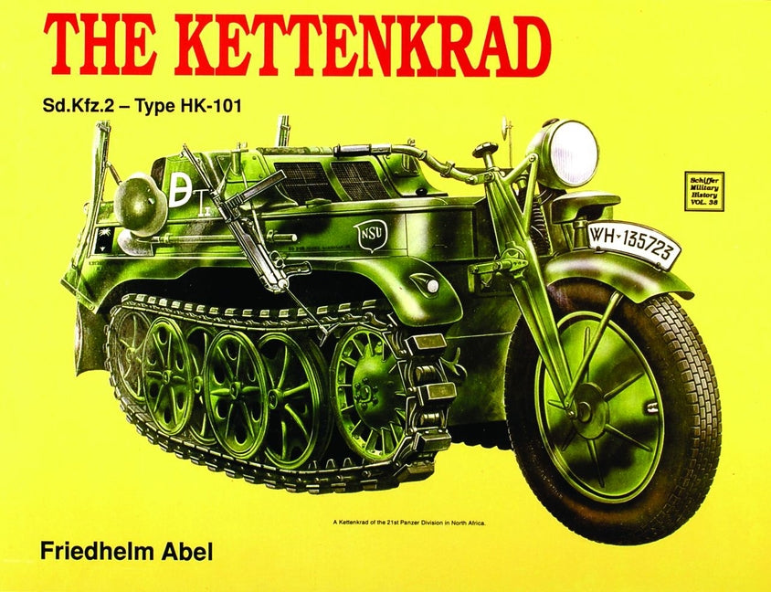 The Kettenkrad by Abel, Friedhelm