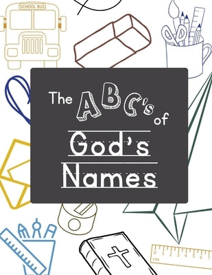 The ABC's of God's Names by McReavy