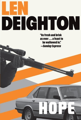 Hope: A Bernard Samson Novel by Deighton, Len