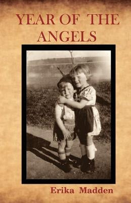 Year of the Angels by Madden, Erika