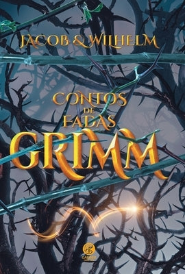 Contos de Fadas - Grimm by Wilheilm Grimm, Jacob