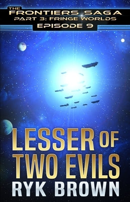 Ep.#3.9 - "Lesser of Two Evils" by Brown, Ryk