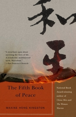 The Fifth Book of Peace by Kingston, Maxine Hong