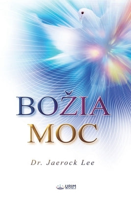 BOZIA MOC(Slovak Edition) by Lee, Jaerock
