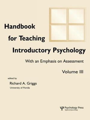 Handbook for Teaching Introductory Psychology: Volume Ii by Hebl, Michelle Rae