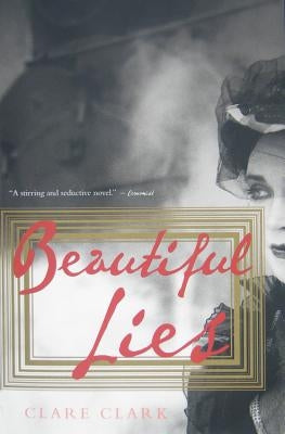 Beautiful Lies by Clark, Clare