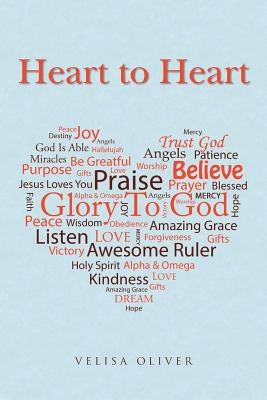 Heart to Heart by Oliver, Velisa
