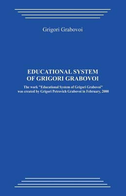 Educational System of Grigori Grabovoi by Grabovoi, Grigori