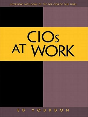 Cios at Work by Yourdon, Ed
