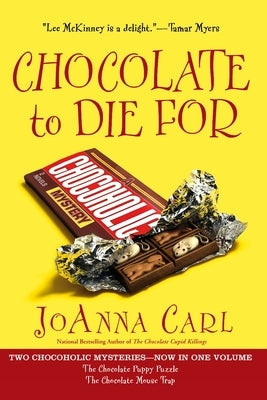Chocolate to Die For by Carl, Joanna