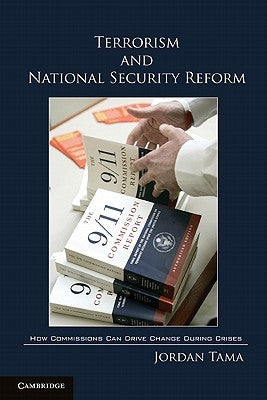 Terrorism and National Security Reform by Tama, Jordan