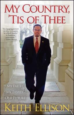 My Country, 'Tis of Thee by Ellison, Keith
