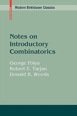 Notes on Introductory Combinatorics by PÃ³lya, George