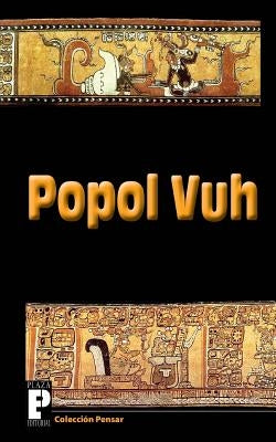 Popol Vuh by Anonimo
