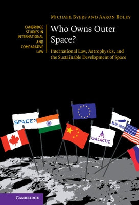 Who Owns Outer Space? by Byers, Michael