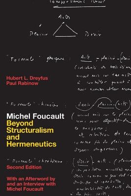 Michel Foucault: Beyond Structuralism and Hermeneutics by Dreyfus, Hubert L.