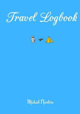 Travel Logbook by Nicotera, MickaÃ«l