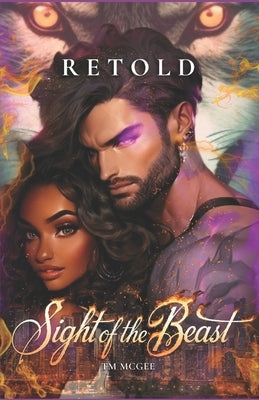 The Sight Of The Beast: The Dark Chronicles by McGee, T. M.