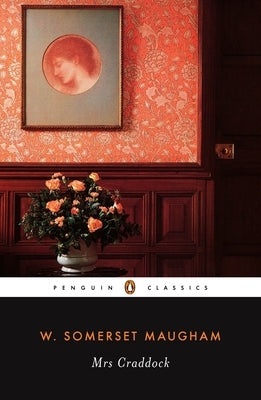 Mrs Craddock by Maugham, W. Somerset