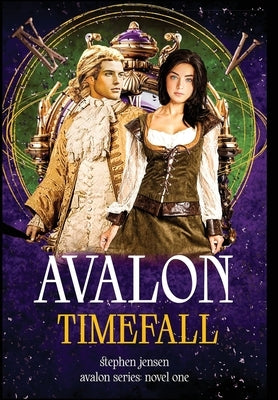 Avalon TimeFall: TimeFall by Jensen, Stephen